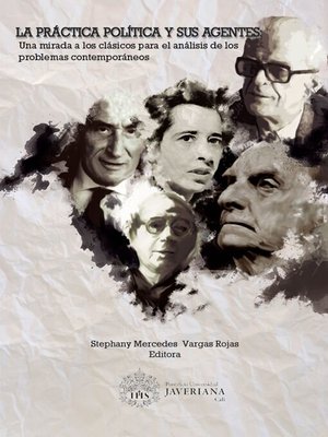 cover image of La práctica política y sus agentes